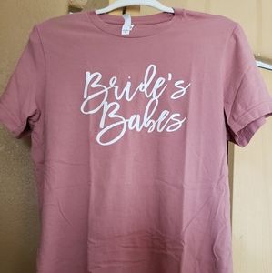 Bride's Babes Tee for Bridesmaid
